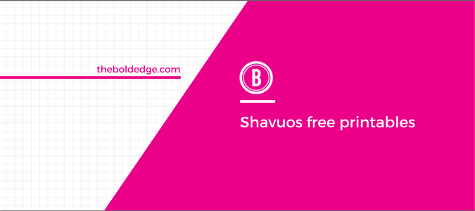 Shavuos free printables